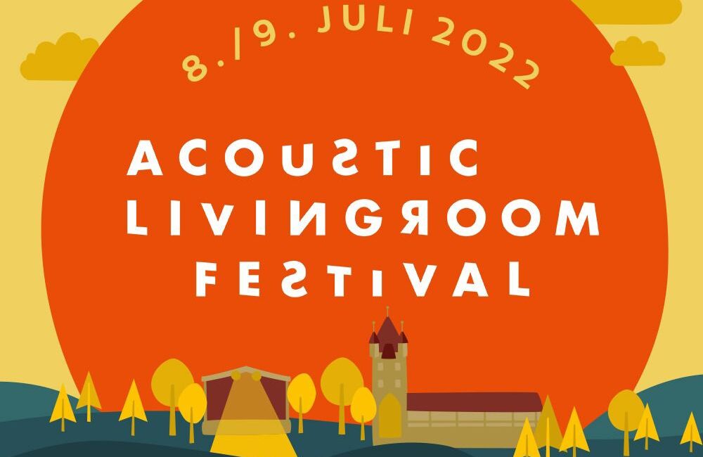 08./09. Juli: Open Air Festival Acoustic Livingroom